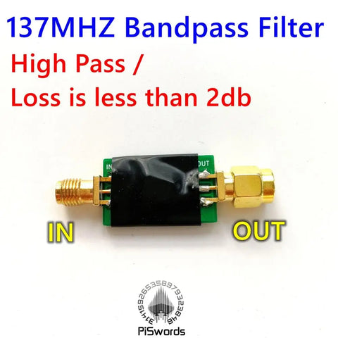 137MHz Bandpass Filter 130-145MHz for Weather Satellite Reception