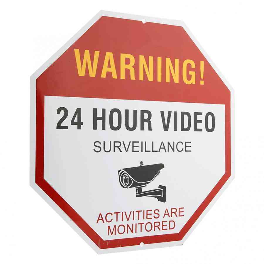 24 Hour Video Surveillance, Warning Security, Avoid Intruders
