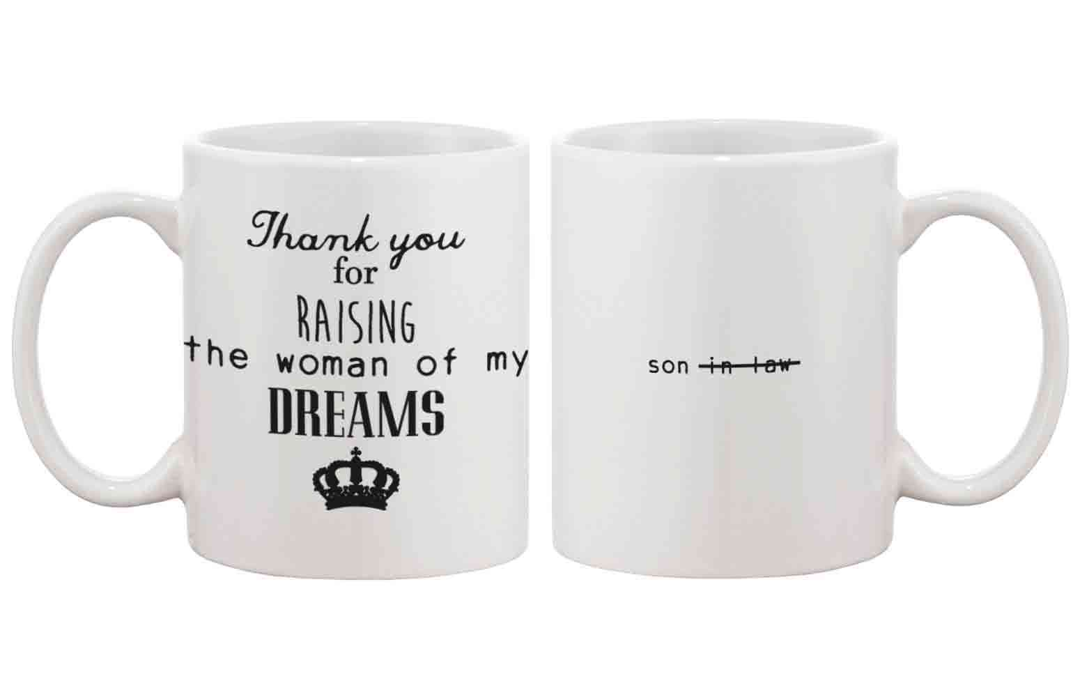 Coffee Mug For Dad - Thank You For Raising The Women Of My Dreams