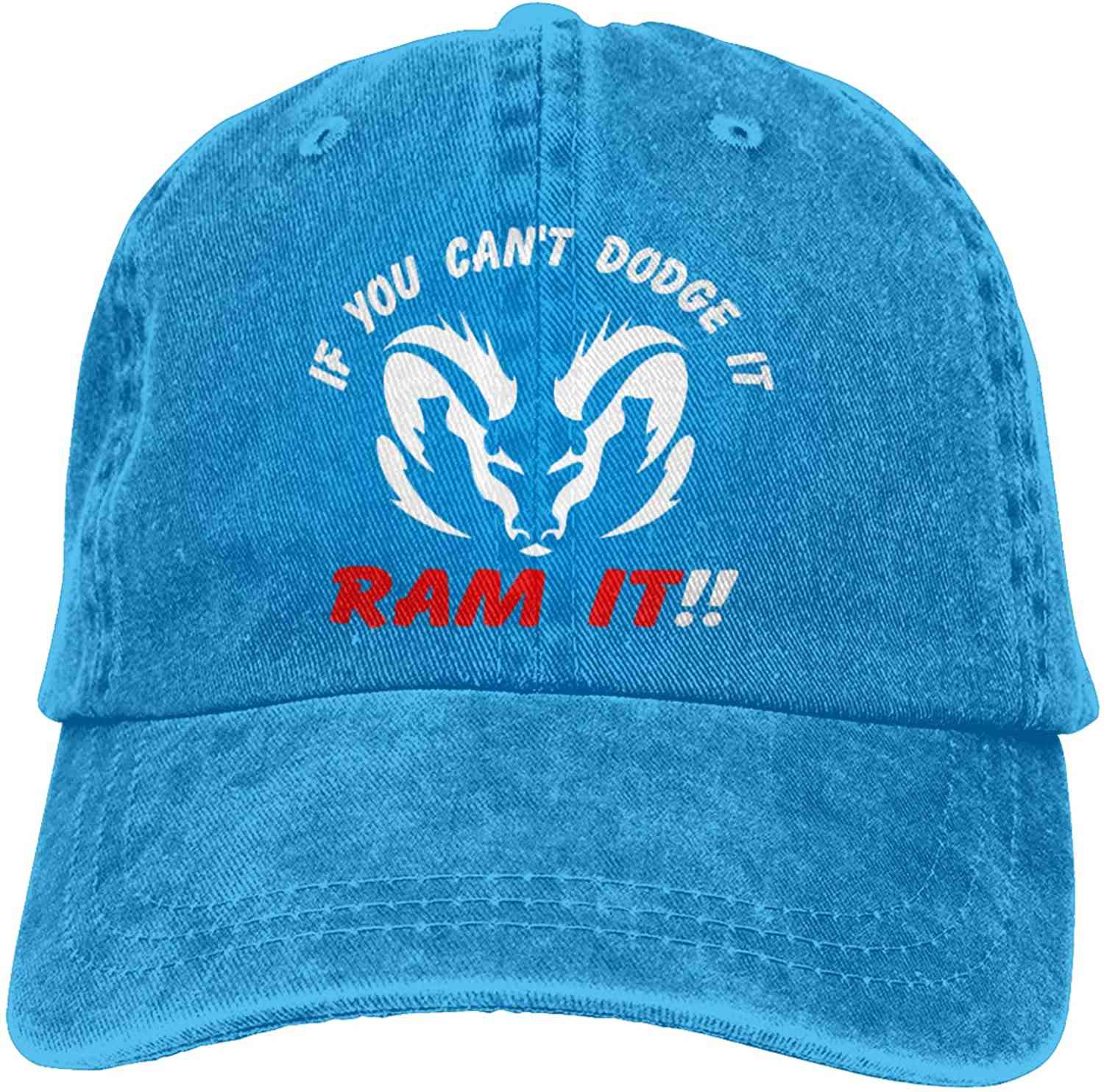 If You Can`t Dodge It Ram It Denim Baseball Cap